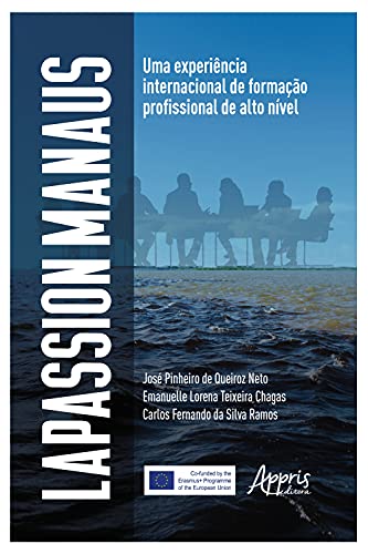 Livro PDF: Lapassion Manaus: Uma Experiência Internacional de Formação Profissional de Alto Nível