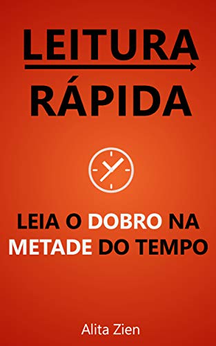 Livro PDF Leitura Rápida: Leia o dobro na metade do tempo