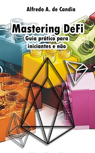 Livro PDF Mastering DeFi: Guia prático para iniciantes e não