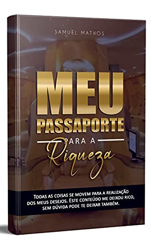 Capa do livro: Meu Passaporte Para a Riqueza - Ler Online pdf