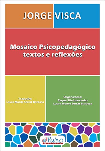 Livro PDF: Mosaico Psicopedagógico: Textos e Reflexões
