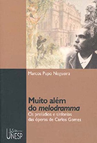 Livro PDF Muito Além Do Melodramma