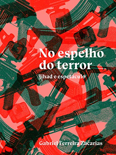 Capa do livro: No espelho do terror: jihad e espetáculo - Ler Online pdf