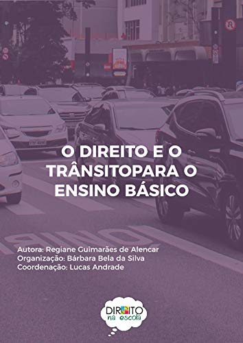 Livro PDF O Direito e o trânsito: para o ensino básico