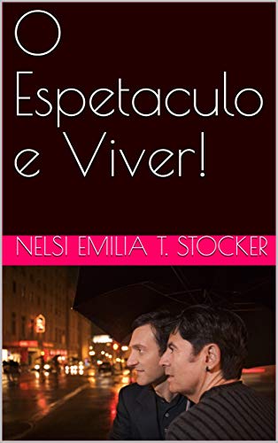 Livro PDF: O Espetaculo e Viver!