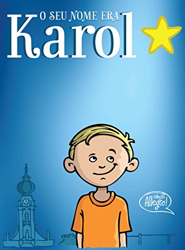 Capa do livro: O seu nome era Karol - Ler Online pdf