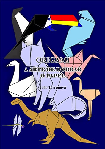 Livro PDF Origami: A Arte de Dobrar o Papel