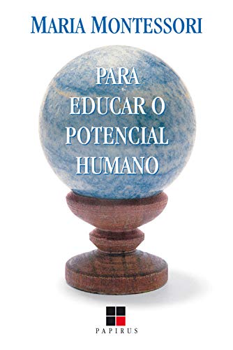 Capa do livro: Para educar o potencial humano - Ler Online pdf