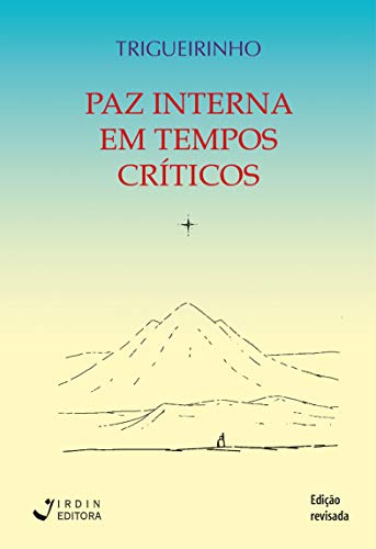 Livro PDF: Paz Interna em Tempos Críticos