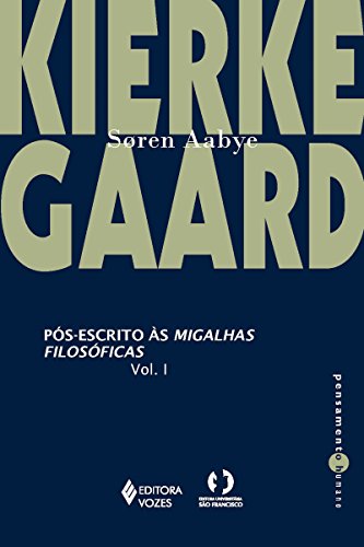 Livro PDF Pós-escritos às migalhas filosóficas: Volume 1