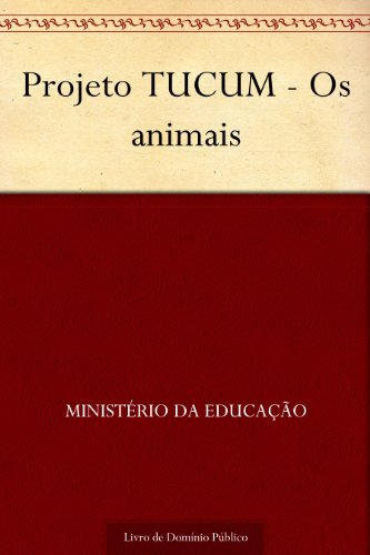 Livro PDF: Projeto TUCUM – Os animais