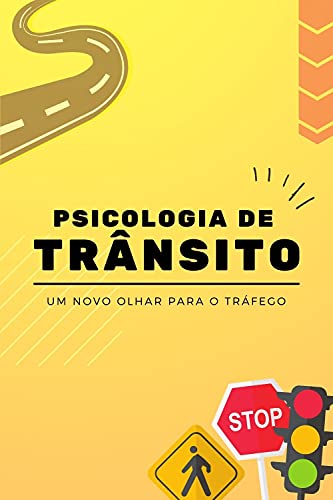 Pdf Psicologia De Tr Nsito Um Novo Olhar Para O Tr Fego Saraiva Conte Do