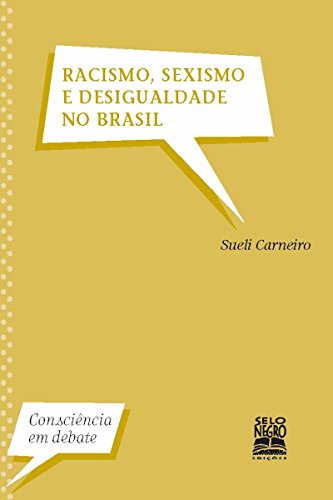 Livro PDF: Racismo, Sexismo e Desigualdade no Brasil (Consciência em Debate)