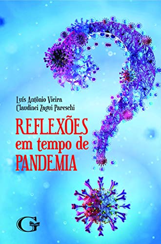 Capa do livro: Reflexões em tempo de pandemia - Ler Online pdf