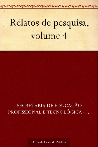 Livro PDF Relatos de pesquisa, volume 4