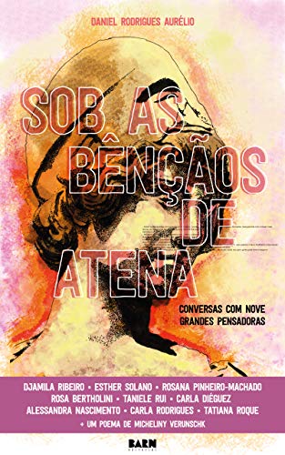 Livro PDF Sob as bênçãos de Atena: Conversas com nove grandes pensadoras