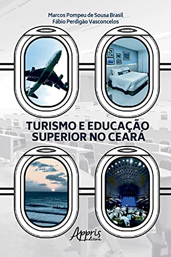 Capa do livro: Turismo e Educação Superior no Ceará - Ler Online pdf