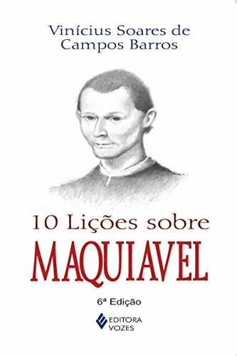 Livro PDF 10 lições sobre Maquiavel