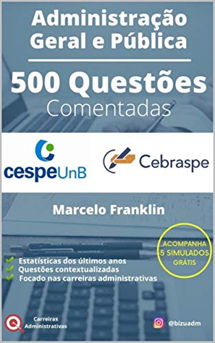 Livro PDF 500 questões comentadas de Administração Geral e Pública para o CESPE