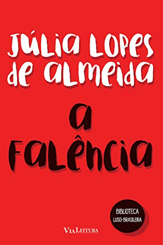 Livro PDF A Falência: Coleção Biblioteca Luso-Brasileira