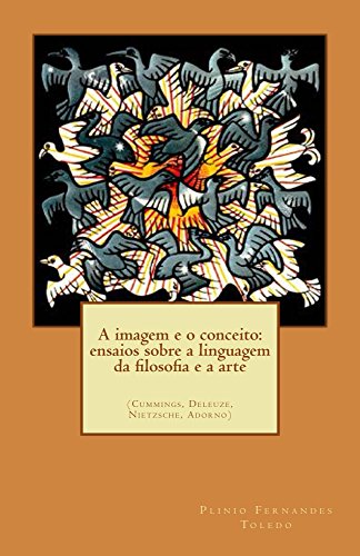 Livro PDF: A imagem e o conceito: Cummings, Deleuze, Nietzsche, Adorno