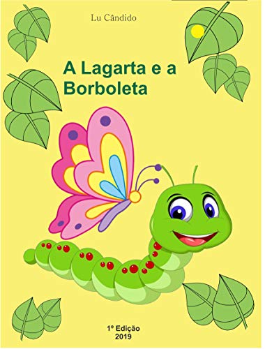 Capa do livro: A Lagarta e a Borboleta - Ler Online pdf