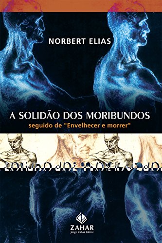 Capa do livro: A Solidão dos Moribundos - Ler Online pdf