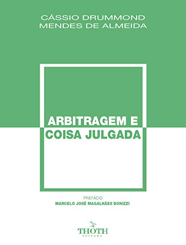 Capa do livro: ARBITRAGEM E COISA JULGADA - Ler Online pdf