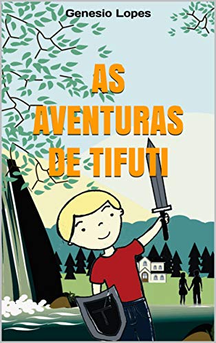 Capa do livro: As aventuras de Tifuti - Ler Online pdf