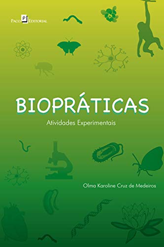 Capa do livro: Biopráticas: Atividades experimentais - Ler Online pdf