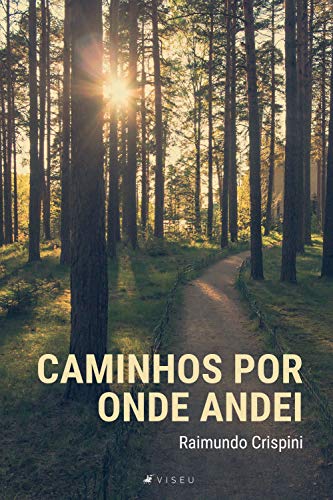 Capa do livro: Caminhos por onde andei - Ler Online pdf