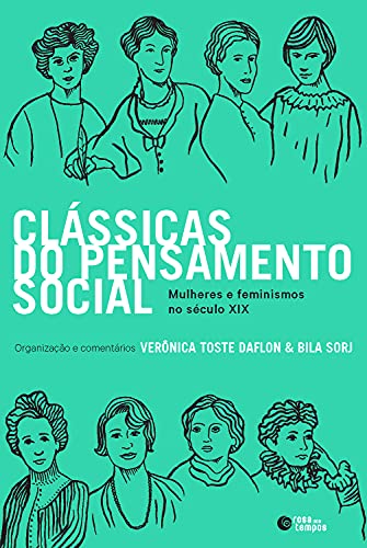 Capa do livro: Clássicas do pensamento social: Mulheres e feminismos no século XIX - Ler Online pdf