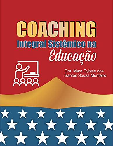 Livro PDF Coaching Integral Sistêmico na Educação