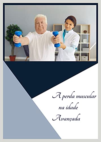 Livro PDF: Como evitar a perda muscular na idade avancada