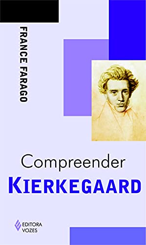 Capa do livro: Compreender Kierkegaard (Série Compreender) - Ler Online pdf