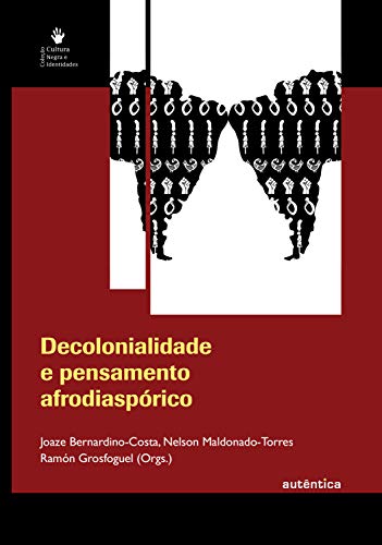 Capa do livro: Decolonialidade e pensamento afrodiaspórico - Ler Online pdf