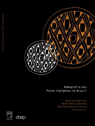 Capa do livro: Demografia dos povos indígenas no Brasil - Ler Online pdf