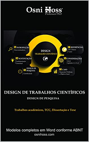 Livro PDF: Design de Trabalho Científico: Design de Pesquisa, Trabalhos Acadêmicos, TCC, Dissertação e Tese