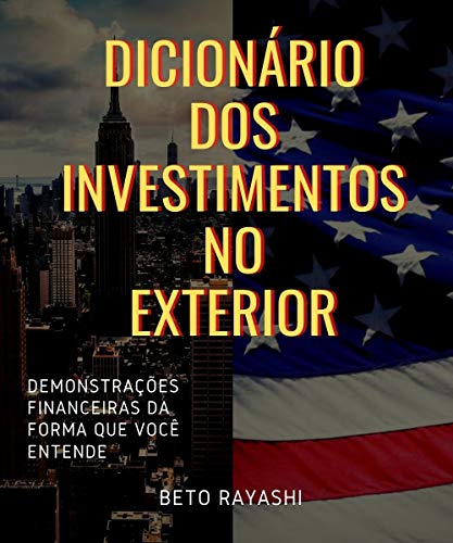 Livro PDF: Dicionário dos Investimentos no Exterior