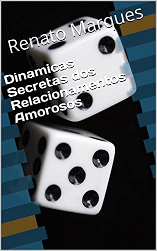 Livro PDF Dinamicas Secretas dos Relacionamentos Amorosos