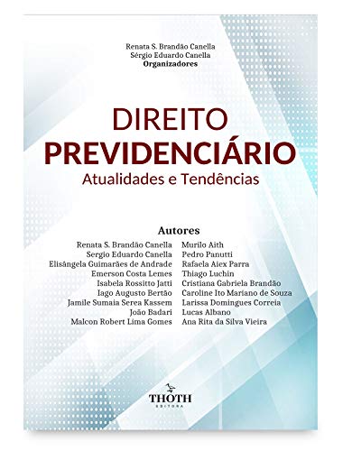 Livro PDF: Direito Previdenciário: atualidades e tendências