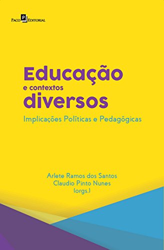 Capa do livro: Educação e Contextos Diversos: Implicações Políticas e Pedagógicas - Ler Online pdf