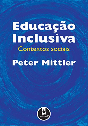Capa do livro: Educação Inclusiva: Contextos Sociais - Ler Online pdf