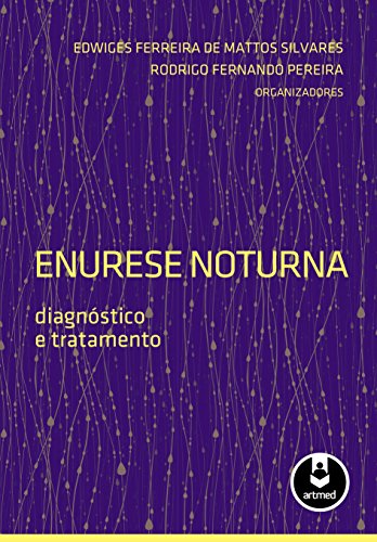 Livro PDF Enurese Noturna: Diagnóstico e Tratamento