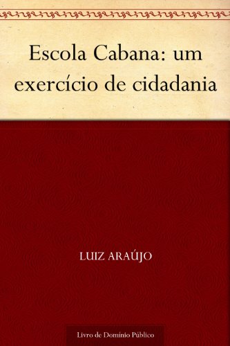 Livro PDF Escola Cabana: um exercício de cidadania