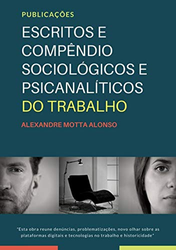 Livro PDF Escritos E Compêndio Sociológicos E Psicanalíticos