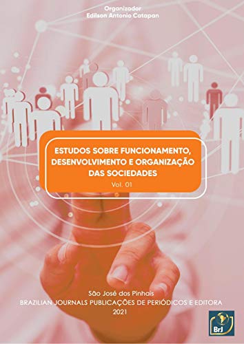 Capa do livro: Estudos sobre funcionamento, desenvolvimento e organização das sociedades - Ler Online pdf