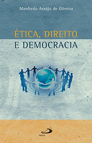 Capa do livro: Ética, direito e democracia - Ler Online pdf