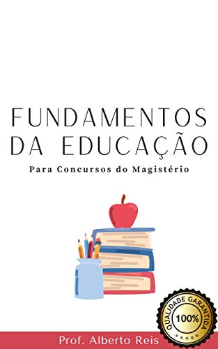 Livro PDF Fundamentos da Educação para Concursos do Magistério