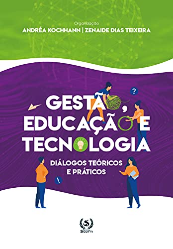 Livro PDF Gestão, Educação e Tecnologia: diálogos teóricos e práticos